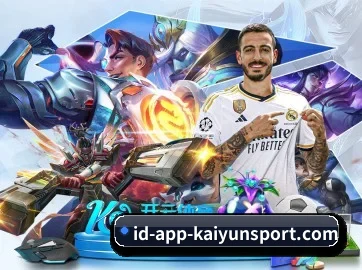 开云体育 APP - kaiyun